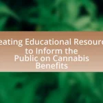 Creating Educational Resources to Inform the Public on Cannabis Benefits