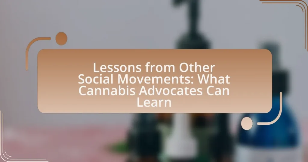 Lessons from Other Social Movements: What Cannabis Advocates Can Learn