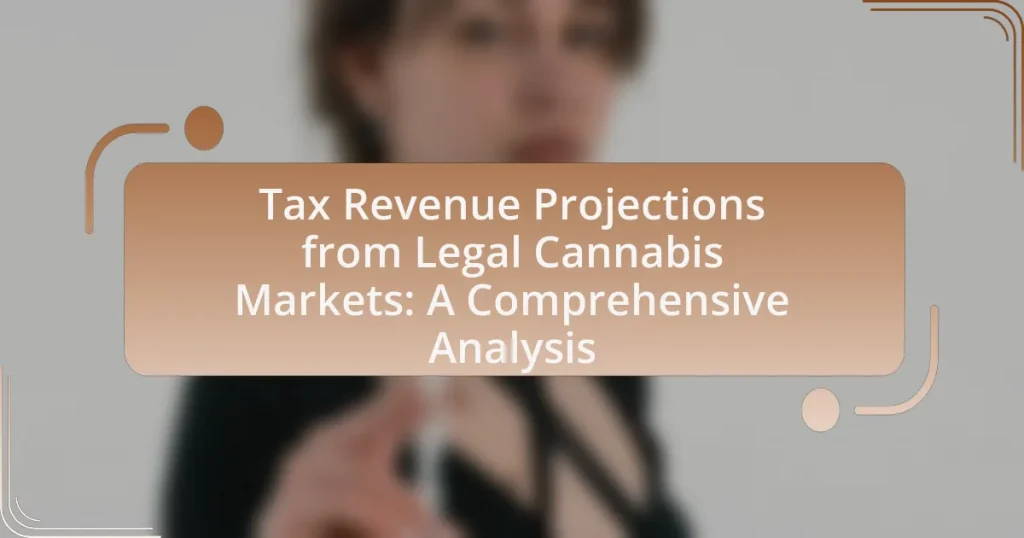 Tax Revenue Projections from Legal Cannabis Markets: A Comprehensive Analysis