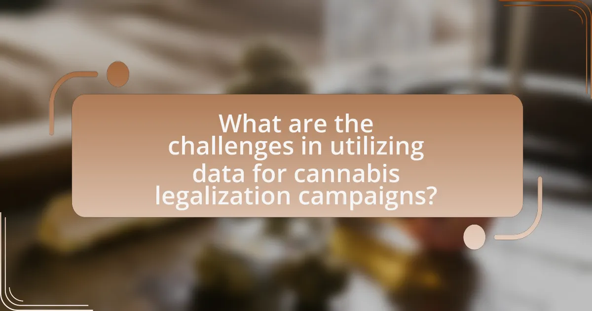 What are the challenges in utilizing data for cannabis legalization campaigns?