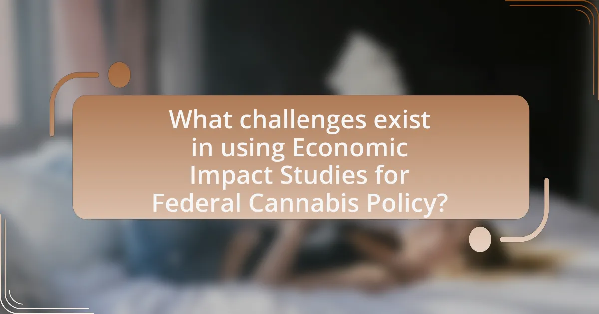 What challenges exist in using Economic Impact Studies for Federal Cannabis Policy?
